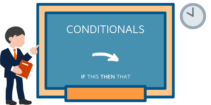 conditionals
