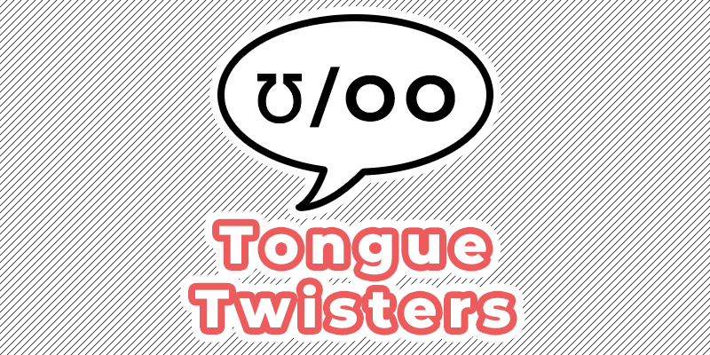 ʊ tongue twisters