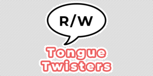 r w tongue twisters